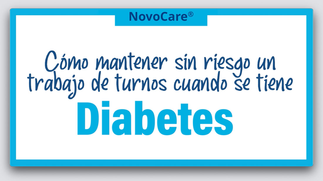 Working Shifts Safely with Diabetes – Spanish