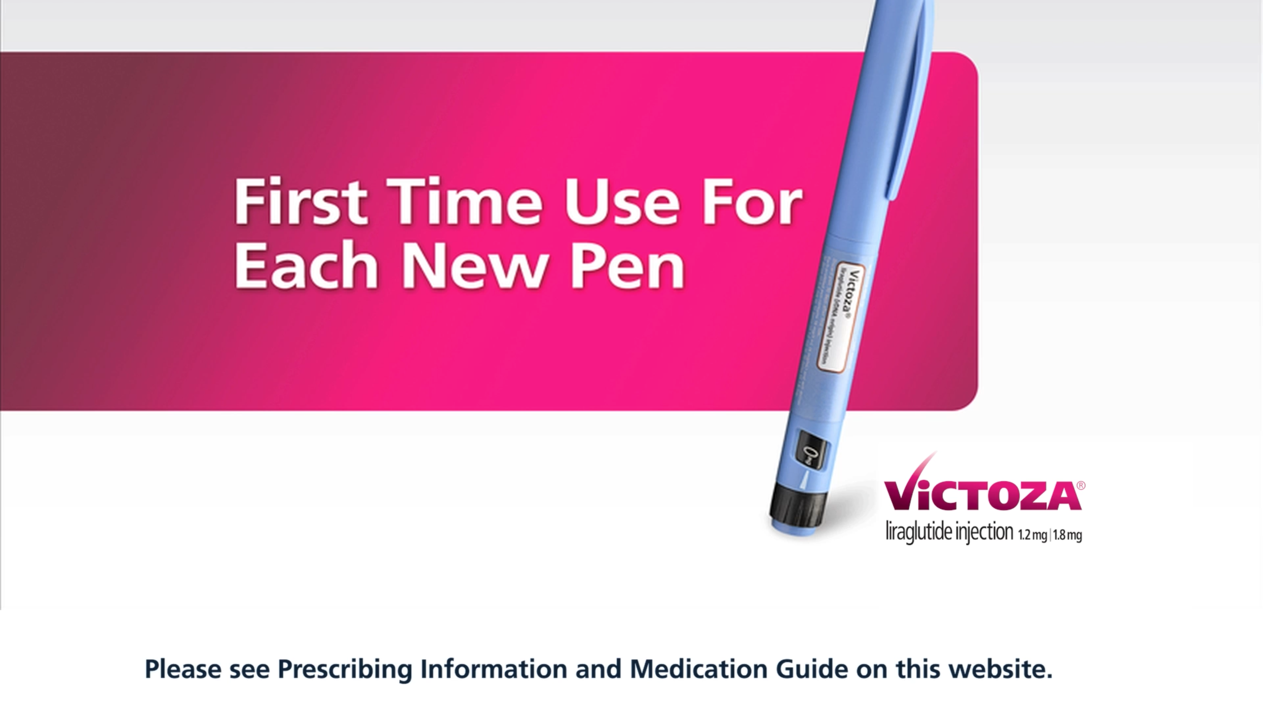 How To Use the Victoza® Pen