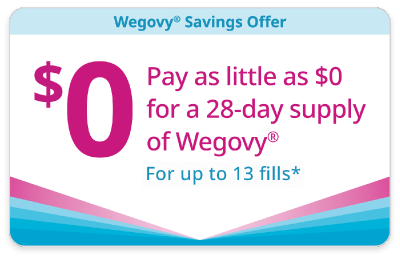 Wegovy® Copay Savings Card Wegovy® (semaglutide) injection 2.4 mg